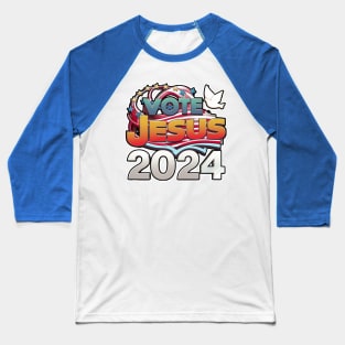 Vote Jesus 2024 - Dove Stars Design Baseball T-Shirt